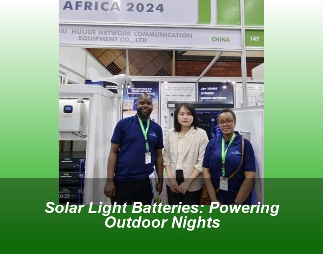 Solar Light Batteries: Powering Outdoor Nights